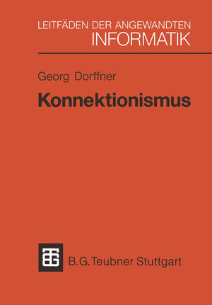 Buchcover Konnektionismus | Georg Dorffner | EAN 9783322946652 | ISBN 3-322-94665-7 | ISBN 978-3-322-94665-2