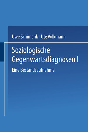 Buchcover Soziologische Gegenwartsdiagnosen I  | EAN 9783322949646 | ISBN 3-322-94964-8 | ISBN 978-3-322-94964-6