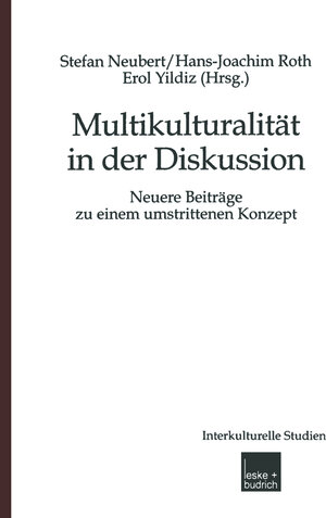 Buchcover Multikulturalität in der Diskussion  | EAN 9783322950338 | ISBN 3-322-95033-6 | ISBN 978-3-322-95033-8