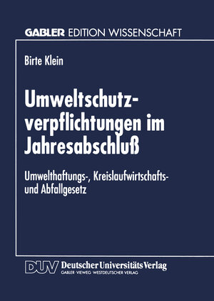 Buchcover Umweltschutzverpflichtungen im Jahresabschluß  | EAN 9783322952516 | ISBN 3-322-95251-7 | ISBN 978-3-322-95251-6