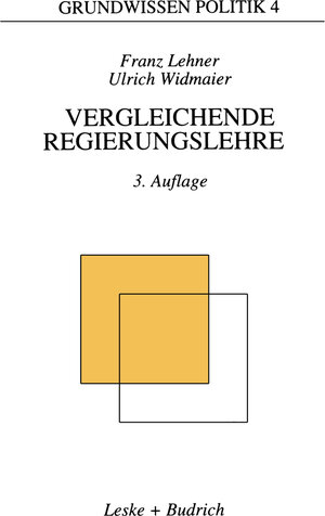 Buchcover Vergleichende Regierungslehre  | EAN 9783322957634 | ISBN 3-322-95763-2 | ISBN 978-3-322-95763-4