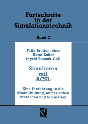 Buchcover Simulation mit ACSL | Felix Breitenecker | EAN 9783322961754 | ISBN 3-322-96175-3 | ISBN 978-3-322-96175-4