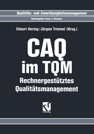 Buchcover CAQ im TQM  | EAN 9783322963741 | ISBN 3-322-96374-8 | ISBN 978-3-322-96374-1