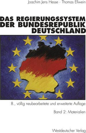 Buchcover Das Regierungssystem der Bundesrepublik Deutschland | Joachim Jens Hesse | EAN 9783322963895 | ISBN 3-322-96389-6 | ISBN 978-3-322-96389-5