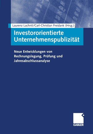 Buchcover Investororientierte Unternehmenspublizität  | EAN 9783322964359 | ISBN 3-322-96435-3 | ISBN 978-3-322-96435-9