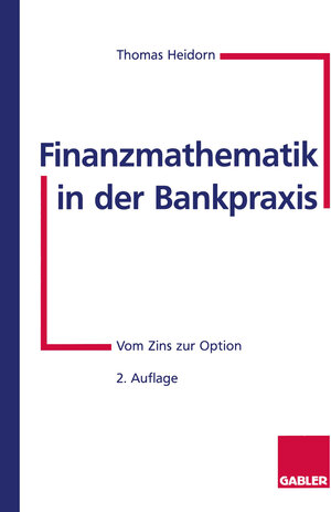 Buchcover Finanzmathematik in der Bankpraxis  | EAN 9783322965684 | ISBN 3-322-96568-6 | ISBN 978-3-322-96568-4