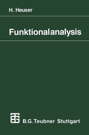 Buchcover Funktionalanalysis | Dr. rer. nat. Harro Heuser | EAN 9783322967558 | ISBN 3-322-96755-7 | ISBN 978-3-322-96755-8