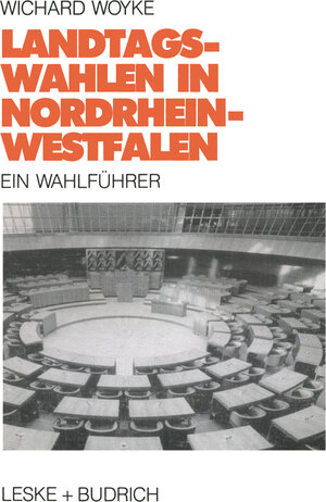 Buchcover Landtagswahlen in Nordrhein-Westfalen | Wichard Woyke | EAN 9783322972262 | ISBN 3-322-97226-7 | ISBN 978-3-322-97226-2