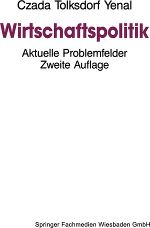Buchcover Wirtschaftspolitik  | EAN 9783322972347 | ISBN 3-322-97234-8 | ISBN 978-3-322-97234-7