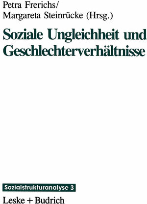 Buchcover Soziale Ungleichheit und Geschlechterverhältnisse  | EAN 9783322972675 | ISBN 3-322-97267-4 | ISBN 978-3-322-97267-5