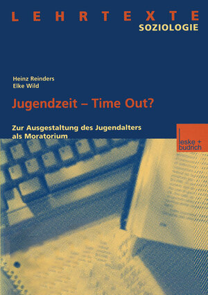 Buchcover Jugendzeit — Time Out?  | EAN 9783322976031 | ISBN 3-322-97603-3 | ISBN 978-3-322-97603-1