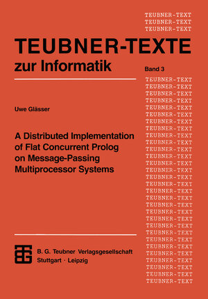 Buchcover A Distributed Implementation of Flat Concurrent Prolog on Message-Passing Multiprocessor Systems | EAN 9783322976123 | ISBN 3-322-97612-2 | ISBN 978-3-322-97612-3
