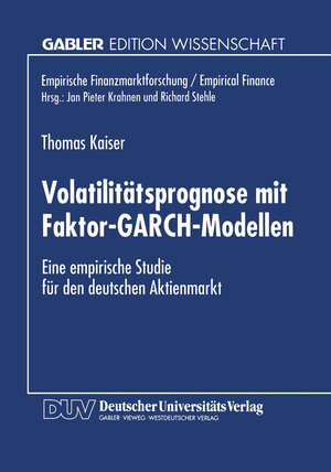 Buchcover Volatilitätsprognose mit Faktor-GARCH-Modellen  | EAN 9783322977625 | ISBN 3-322-97762-5 | ISBN 978-3-322-97762-5