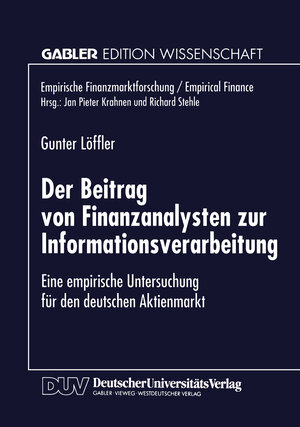 Buchcover Der Beitrag von Finanzanalysten zur Informationsverarbeitung  | EAN 9783322977649 | ISBN 3-322-97764-1 | ISBN 978-3-322-97764-9