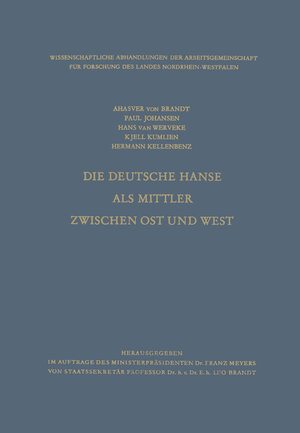 Buchcover Die Deutsche Hanse als Mittler zwischen Ost und West | Ahasver von Brandt | EAN 9783322980410 | ISBN 3-322-98041-3 | ISBN 978-3-322-98041-0