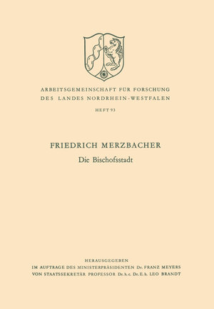 Buchcover Die Bischofsstadt | Friedrich Merzbacher | EAN 9783322980854 | ISBN 3-322-98085-5 | ISBN 978-3-322-98085-4