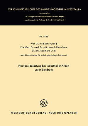 Buchcover Nervöse Belastung bei industrieller Arbeit unter Zeitdruck | Otto Graf | EAN 9783322981059 | ISBN 3-322-98105-3 | ISBN 978-3-322-98105-9