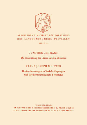 Buchcover Die Einwirkung des Lärms auf den Menschen | Gunther Lehmann | EAN 9783322981868 | ISBN 3-322-98186-X | ISBN 978-3-322-98186-8