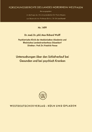 Buchcover Untersuchungen über den Schlafverlauf bei Gesunden und bei psychisch Kranken | Max Richard Wolff | EAN 9783322983985 | ISBN 3-322-98398-6 | ISBN 978-3-322-98398-5