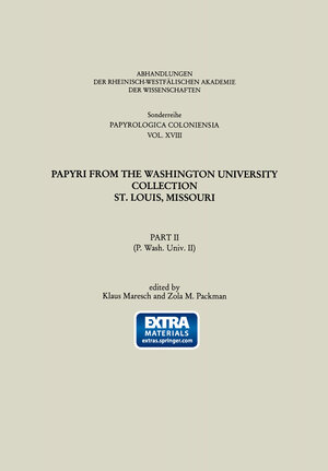 Buchcover Papyri from the Washington University Collection St. Louis, Missouri | Klaus Maresch | EAN 9783322984562 | ISBN 3-322-98456-7 | ISBN 978-3-322-98456-2