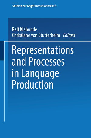 Buchcover Representations and Processes in Language Production  | EAN 9783322992901 | ISBN 3-322-99290-X | ISBN 978-3-322-99290-1