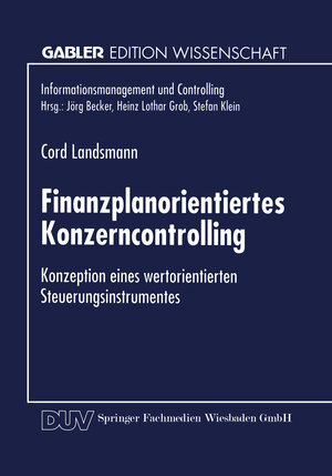 Buchcover Finanzplanorientiertes Konzerncontrolling  | EAN 9783322993137 | ISBN 3-322-99313-2 | ISBN 978-3-322-99313-7