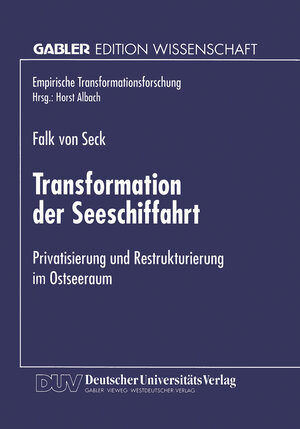 Buchcover Transformation der Seeschiffahrt  | EAN 9783322995230 | ISBN 3-322-99523-2 | ISBN 978-3-322-99523-0