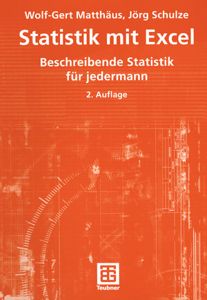 Buchcover Statistik mit Excel | Wolf-Gert Matthäus | EAN 9783322996633 | ISBN 3-322-99663-8 | ISBN 978-3-322-99663-3