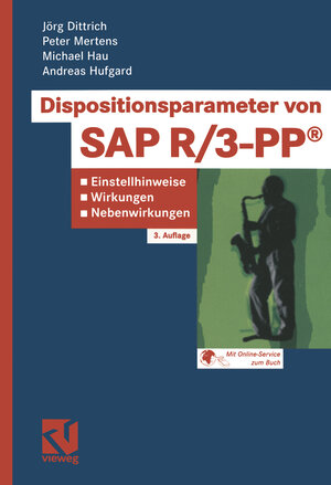 Buchcover Dispositionsparameter von SAP R/3-PP® | Jörg Dittrich | EAN 9783322998064 | ISBN 3-322-99806-1 | ISBN 978-3-322-99806-4