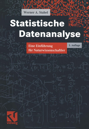 Buchcover Statistische Datenanalyse | Werner Stahel | EAN 9783322999306 | ISBN 3-322-99930-0 | ISBN 978-3-322-99930-6