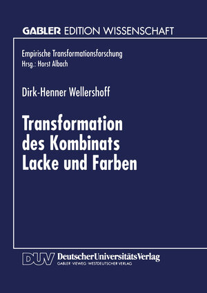 Buchcover Transformation des Kombinats Lacke und Farben  | EAN 9783322999665 | ISBN 3-322-99966-1 | ISBN 978-3-322-99966-5
