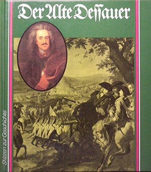 Buchcover Der Alte Dessauer | Olaf Groehler | EAN 9783327010716 | ISBN 3-327-01071-4 | ISBN 978-3-327-01071-6