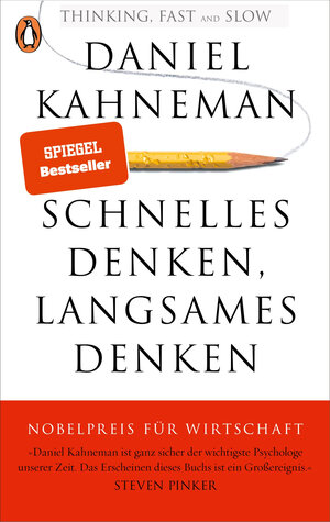 Buchcover Schnelles Denken, langsames Denken | Daniel Kahneman | EAN 9783328100348 | ISBN 3-328-10034-2 | ISBN 978-3-328-10034-8
