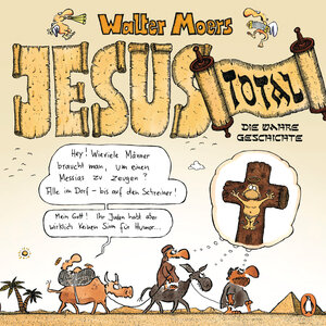 Buchcover Jesus total | Walter Moers | EAN 9783328100379 | ISBN 3-328-10037-7 | ISBN 978-3-328-10037-9