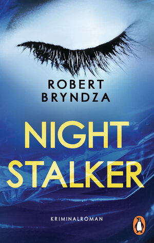 Buchcover Night Stalker | Robert Bryndza | EAN 9783328101215 | ISBN 3-328-10121-7 | ISBN 978-3-328-10121-5