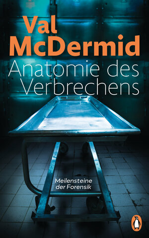 Buchcover Anatomie des Verbrechens | Val McDermid | EAN 9783328101239 | ISBN 3-328-10123-3 | ISBN 978-3-328-10123-9