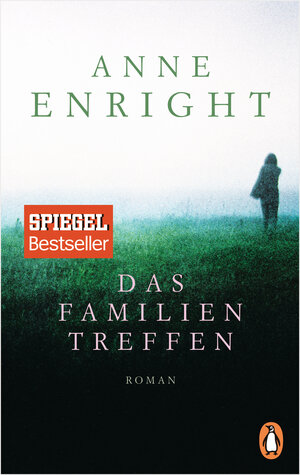 Buchcover Das Familientreffen | Anne Enright | EAN 9783328101802 | ISBN 3-328-10180-2 | ISBN 978-3-328-10180-2