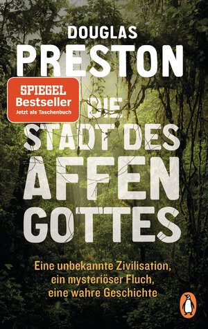 Buchcover Die Stadt des Affengottes | Douglas Preston | EAN 9783328103325 | ISBN 3-328-10332-5 | ISBN 978-3-328-10332-5