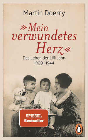 Buchcover Mein verwundetes Herz | Martin Doerry | EAN 9783328103370 | ISBN 3-328-10337-6 | ISBN 978-3-328-10337-0