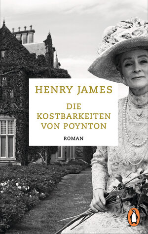 Buchcover Die Kostbarkeiten von Poynton | Henry James | EAN 9783328105169 | ISBN 3-328-10516-6 | ISBN 978-3-328-10516-9