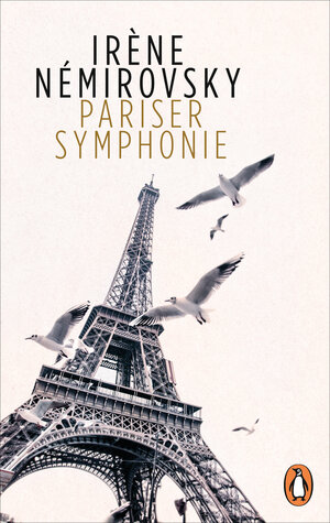 Buchcover Pariser Symphonie | Irène Némirovsky | EAN 9783328105176 | ISBN 3-328-10517-4 | ISBN 978-3-328-10517-6