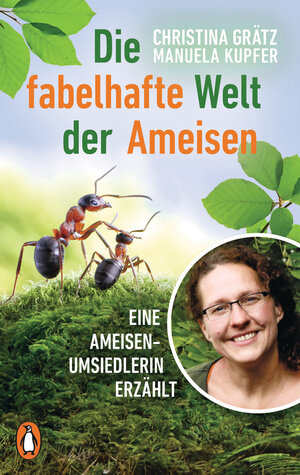 Buchcover Die fabelhafte Welt der Ameisen | Christina Grätz | EAN 9783328105930 | ISBN 3-328-10593-X | ISBN 978-3-328-10593-0