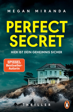Buchcover Perfect Secret – Hier ist Dein Geheimnis sicher | Megan Miranda | EAN 9783328106159 | ISBN 3-328-10615-4 | ISBN 978-3-328-10615-9