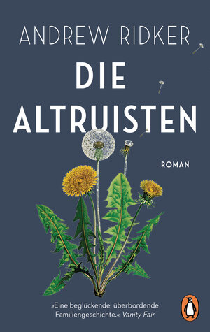 Buchcover Die Altruisten | Andrew Ridker | EAN 9783328106425 | ISBN 3-328-10642-1 | ISBN 978-3-328-10642-5