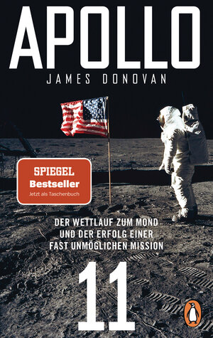 Buchcover Apollo 11 | James Donovan | EAN 9783328106562 | ISBN 3-328-10656-1 | ISBN 978-3-328-10656-2