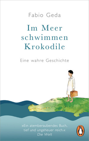 Buchcover Im Meer schwimmen Krokodile | Fabio Geda | EAN 9783328106654 | ISBN 3-328-10665-0 | ISBN 978-3-328-10665-4
