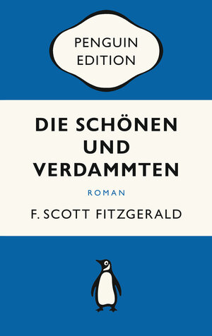Buchcover Die Schönen und Verdammten | F. Scott Fitzgerald | EAN 9783328106715 | ISBN 3-328-10671-5 | ISBN 978-3-328-10671-5
