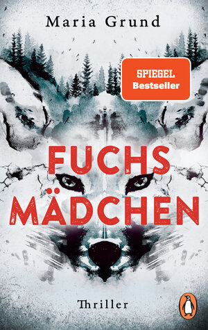 Buchcover Fuchsmädchen | Maria Grund | EAN 9783328107057 | ISBN 3-328-10705-3 | ISBN 978-3-328-10705-7