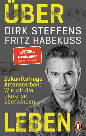Buchcover Über Leben | Dirk Steffens | EAN 9783328107095 | ISBN 3-328-10709-6 | ISBN 978-3-328-10709-5