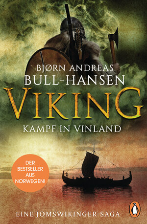 Buchcover VIKING − Kampf in Vinland | Bjørn Andreas Bull-Hansen | EAN 9783328107309 | ISBN 3-328-10730-4 | ISBN 978-3-328-10730-9